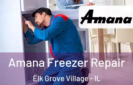  Amana Freezer Repair Elk Grove Village - IL