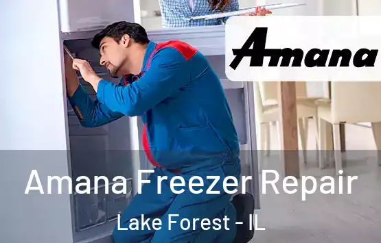  Amana Freezer Repair Lake Forest - IL