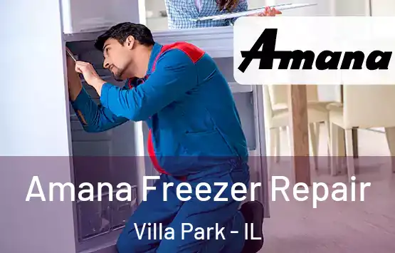  Amana Freezer Repair Villa Park - IL