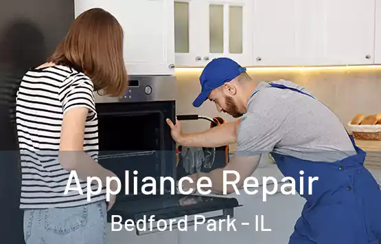  Appliance Repair Bedford Park - IL