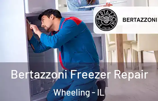  Bertazzoni Freezer Repair Wheeling - IL