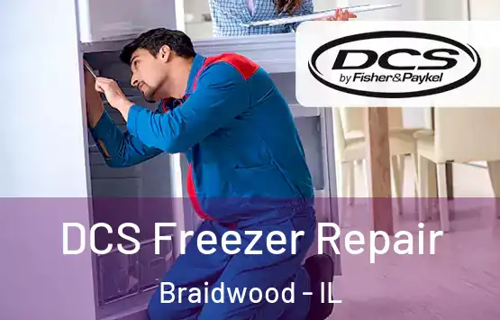  DCS Freezer Repair Braidwood - IL