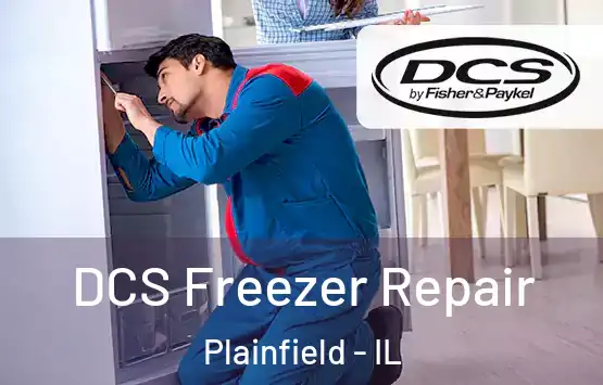 DCS Freezer Repair Plainfield - IL