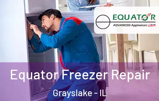  Equator Freezer Repair Grayslake - IL