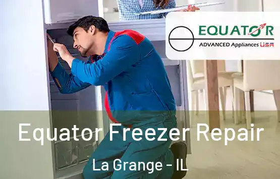  Equator Freezer Repair La Grange - IL
