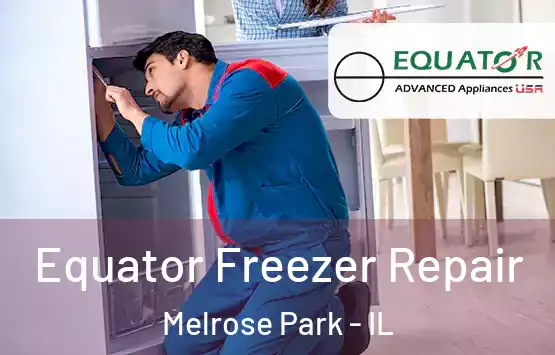  Equator Freezer Repair Melrose Park - IL