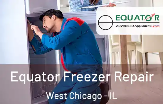  Equator Freezer Repair West Chicago - IL