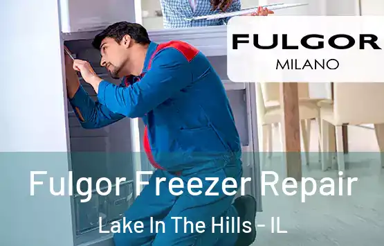  Fulgor Freezer Repair Lake In The Hills - IL