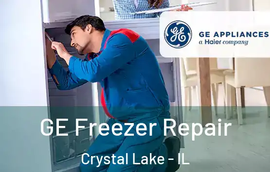  GE Freezer Repair Crystal Lake - IL