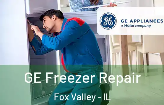  GE Freezer Repair Fox Valley - IL