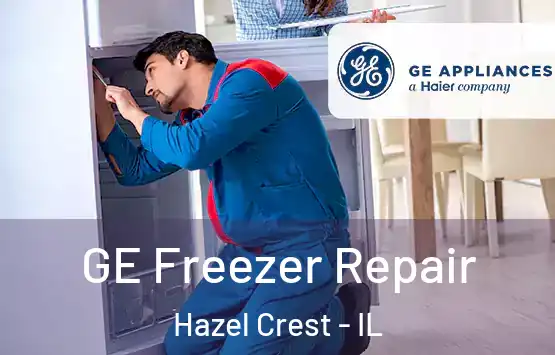  GE Freezer Repair Hazel Crest - IL