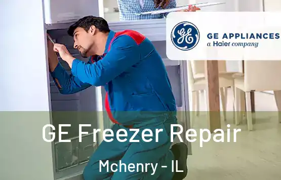  GE Freezer Repair Mchenry - IL