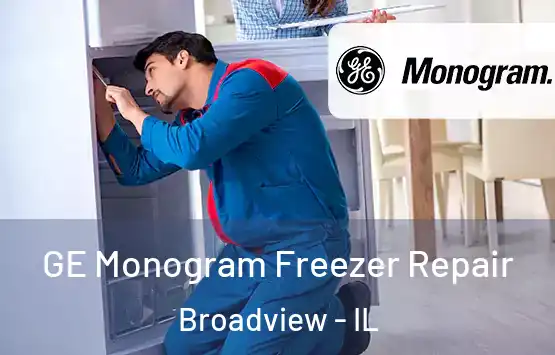  GE Monogram Freezer Repair Broadview - IL