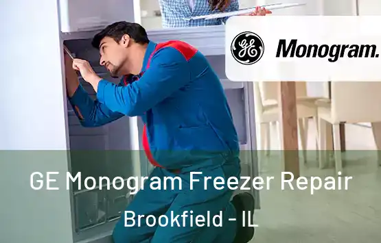  GE Monogram Freezer Repair Brookfield - IL