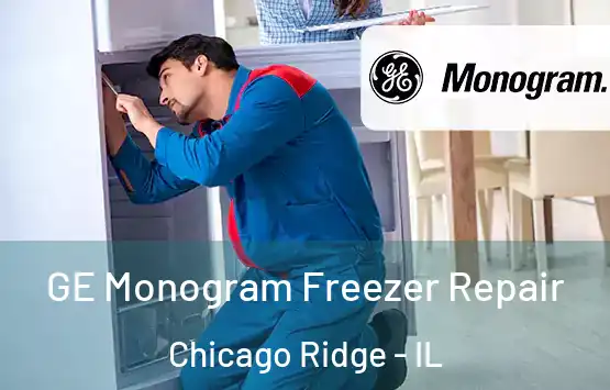  GE Monogram Freezer Repair Chicago Ridge - IL