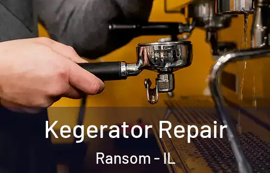  Kegerator Repair Ransom - IL