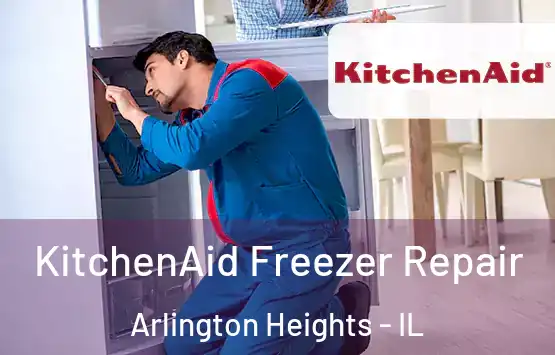  KitchenAid Freezer Repair Arlington Heights - IL