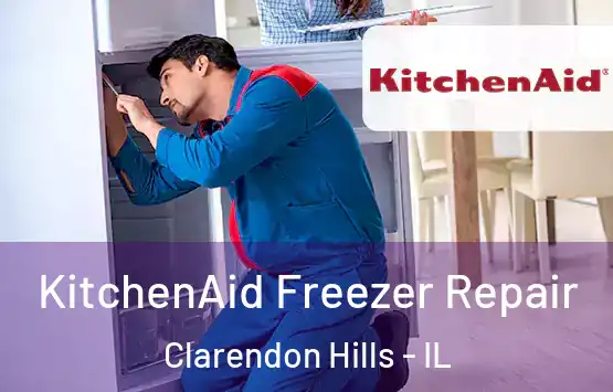  KitchenAid Freezer Repair Clarendon Hills - IL