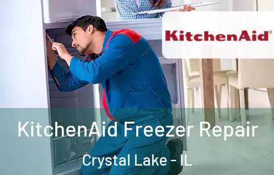  KitchenAid Freezer Repair Crystal Lake - IL