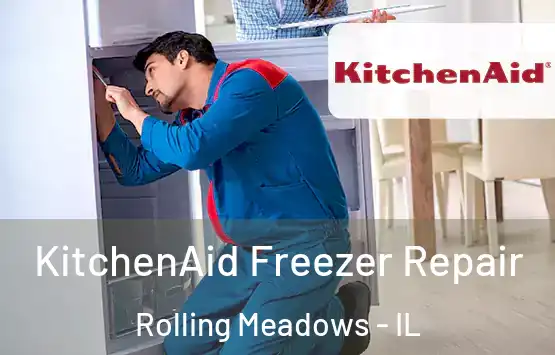  KitchenAid Freezer Repair Rolling Meadows - IL