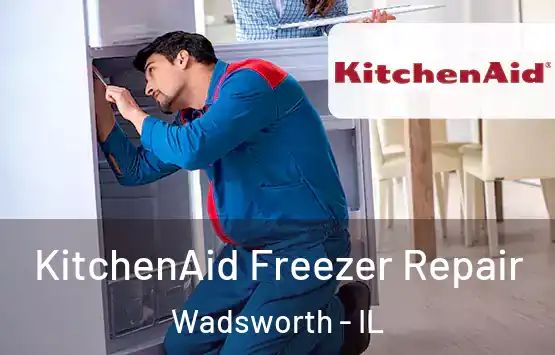  KitchenAid Freezer Repair Wadsworth - IL