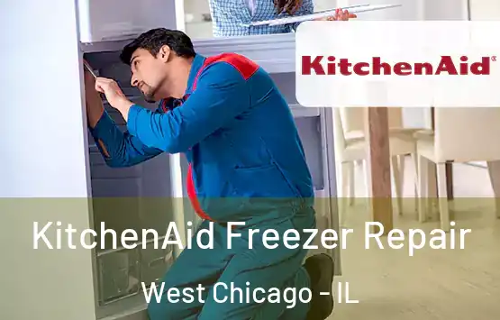  KitchenAid Freezer Repair West Chicago - IL