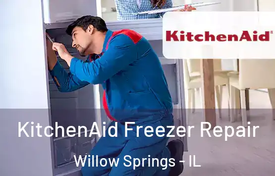  KitchenAid Freezer Repair Willow Springs - IL