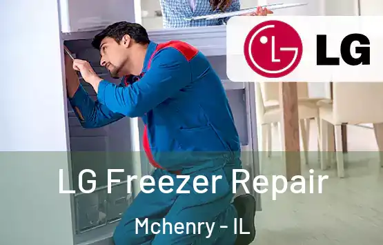  LG Freezer Repair Mchenry - IL