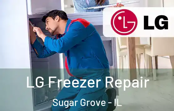  LG Freezer Repair Sugar Grove - IL