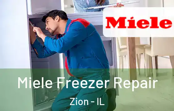  Miele Freezer Repair Zion - IL