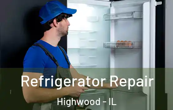  Refrigerator Repair Highwood - IL