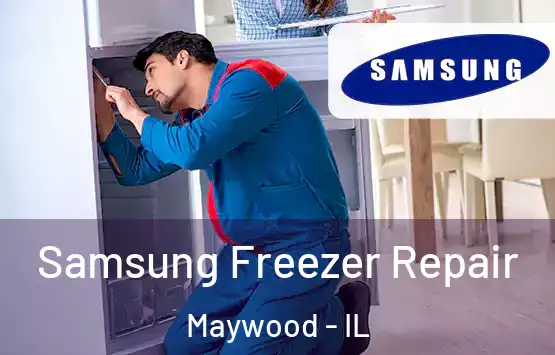  Samsung Freezer Repair Maywood - IL
