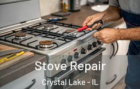  Stove Repair Crystal Lake - IL