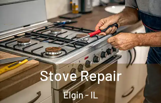  Stove Repair Elgin - IL