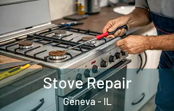  Stove Repair Geneva - IL