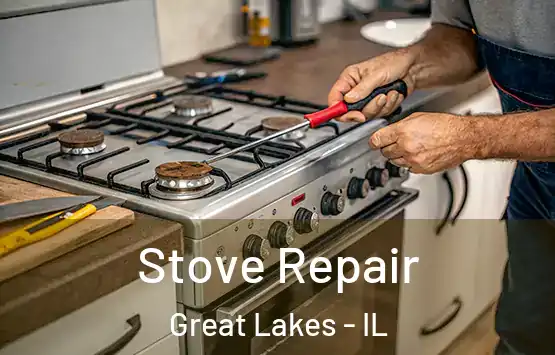  Stove Repair Great Lakes - IL