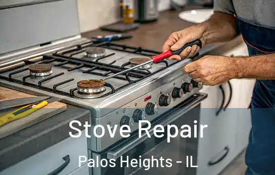  Stove Repair Palos Heights - IL