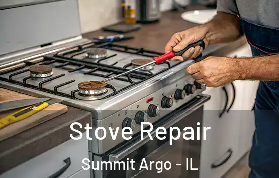  Stove Repair Summit Argo - IL