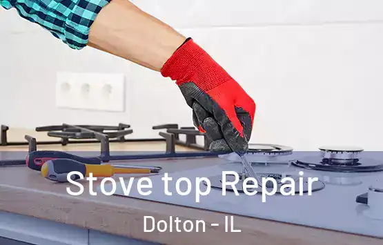 Stove top Repair Dolton - IL