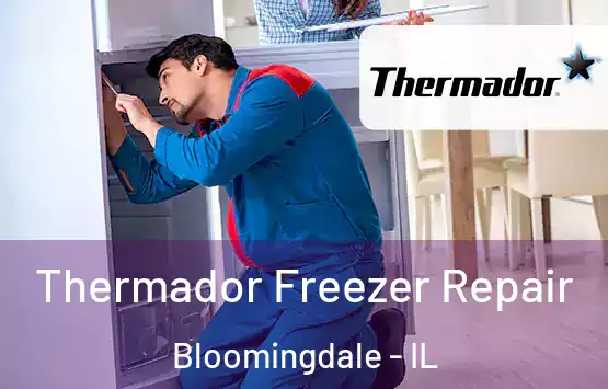  Thermador Freezer Repair Bloomingdale - IL