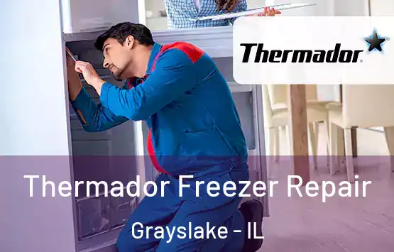  Thermador Freezer Repair Grayslake - IL