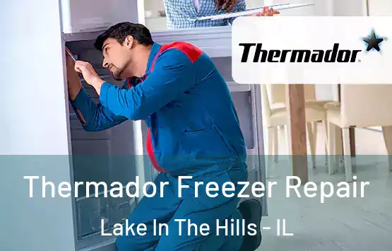  Thermador Freezer Repair Lake In The Hills - IL