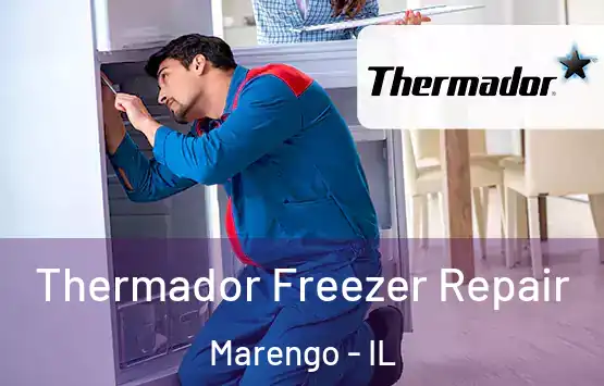 Thermador Freezer Repair Marengo - IL