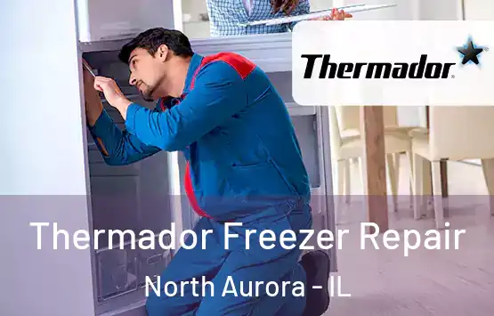  Thermador Freezer Repair North Aurora - IL