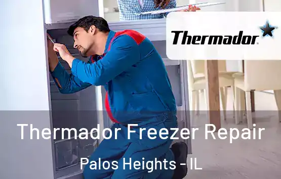  Thermador Freezer Repair Palos Heights - IL