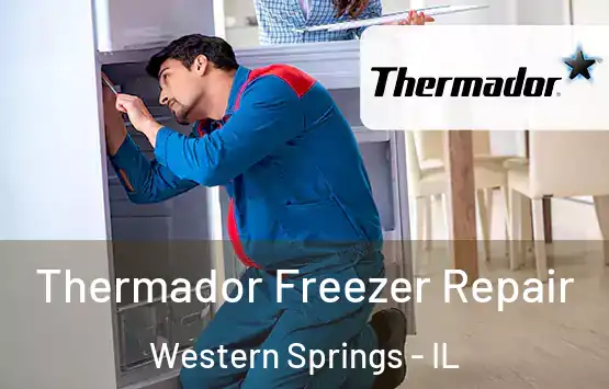  Thermador Freezer Repair Western Springs - IL
