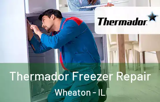  Thermador Freezer Repair Wheaton - IL