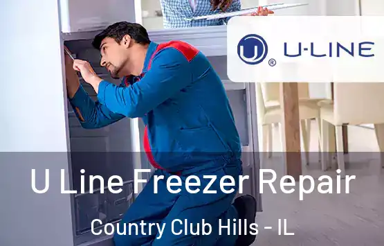  U Line Freezer Repair Country Club Hills - IL