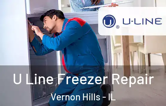  U Line Freezer Repair Vernon Hills - IL