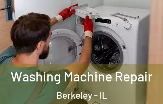  Washing Machine Repair Berkeley - IL